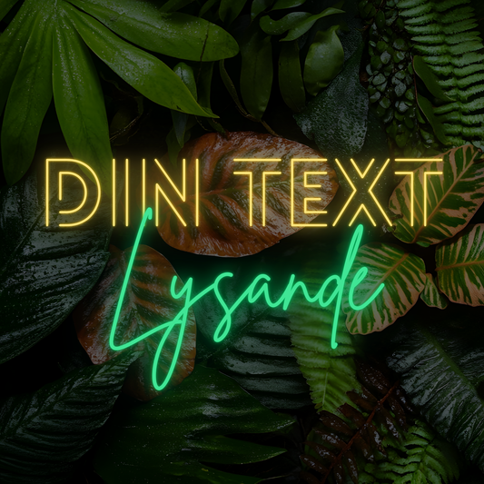 Din text - Neonskylt